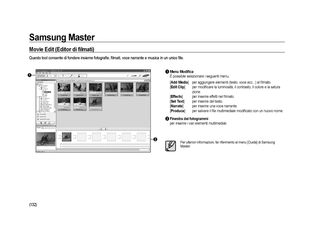 Samsung ER-GX20ZBBB/E1, ER-GX20ZBBC/E1, ER-GX20ZBBA/E1, ER-GX20ZBBA/IT manual Movie Edit Editor di ﬁlmati, 132 