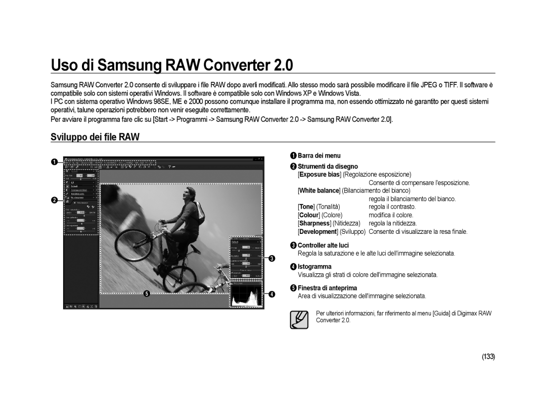 Samsung ER-GX20ZBBA/E1, ER-GX20ZBBC/E1, ER-GX20ZBBB/E1 manual Uso di Samsung RAW Converter, Sviluppo dei ﬁle RAW, 133 