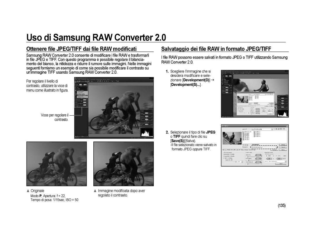 Samsung ER-GX20ZBBC/E1 Ottenere file JPEG/TIFF dai file RAW modificati, Salvataggio dei file RAW in formato JPEG/TIFF, 135 