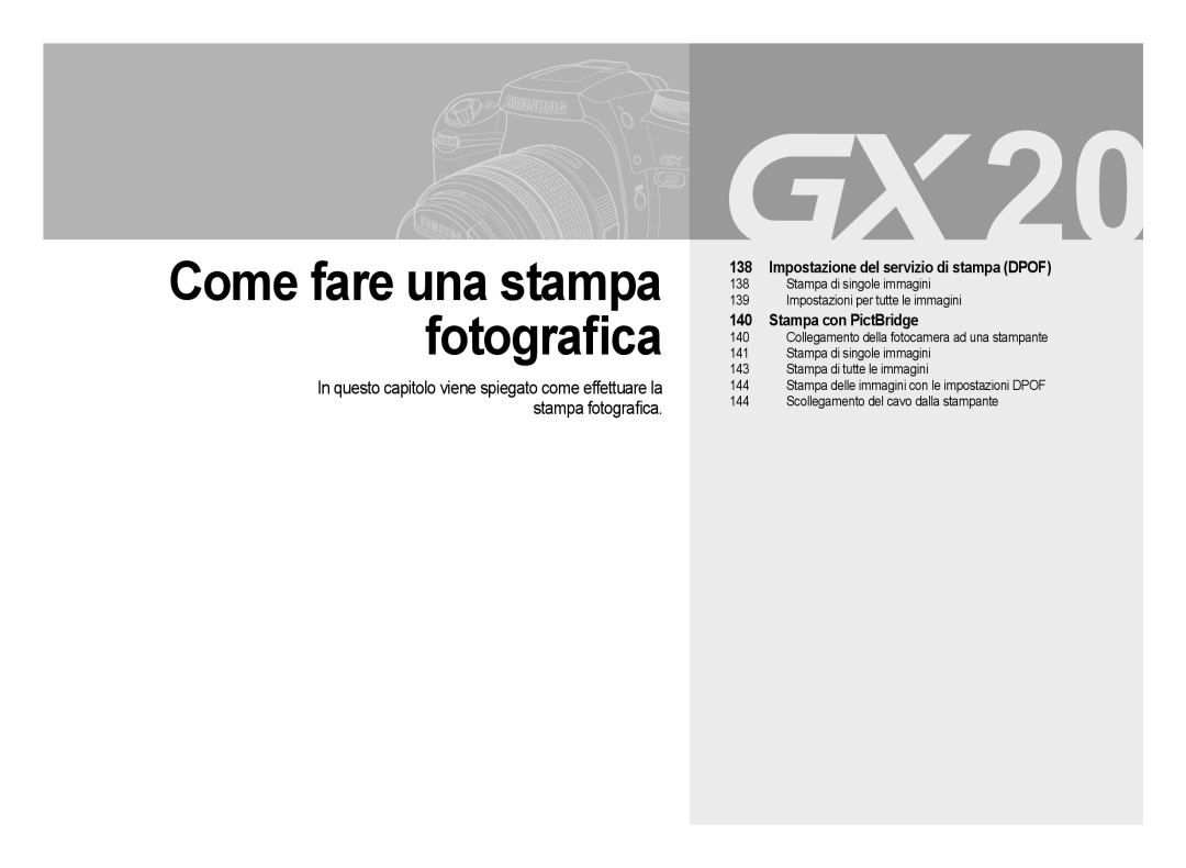 Samsung ER-GX20ZBBA/E1, ER-GX20ZBBC/E1 manual Come fare una stampa fotograﬁca, Impostazione del servizio di stampa Dpof 