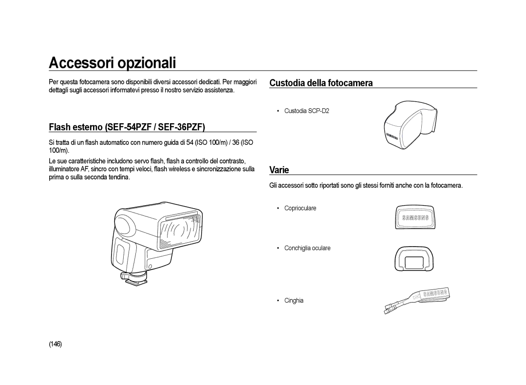 Samsung ER-GX20ZBBA/IT Accessori opzionali, Flash esterno SEF-54PZF / SEF-36PZF, Custodia della fotocamera, Varie, 146 