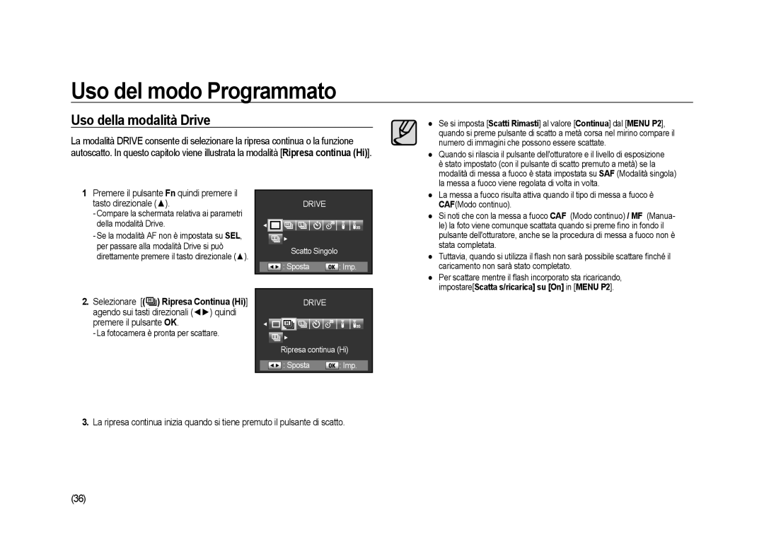 Samsung ER-GX20ZBBB/E1 manual Uso della modalità Drive, Premere il pulsante Fn quindi premere il tasto direzionale 