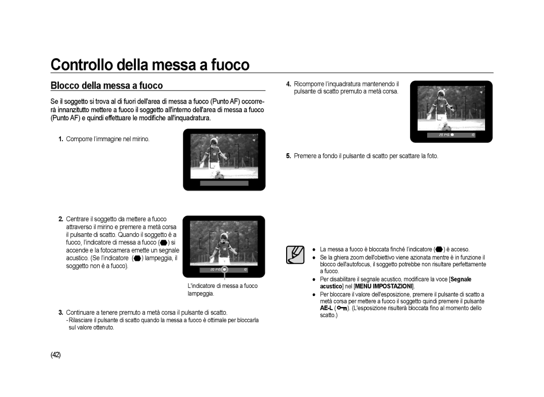 Samsung ER-GX20ZBBA/IT, ER-GX20ZBBC/E1, ER-GX20ZBBB/E1 manual Blocco della messa a fuoco, Comporre l’immagine nel mirino 