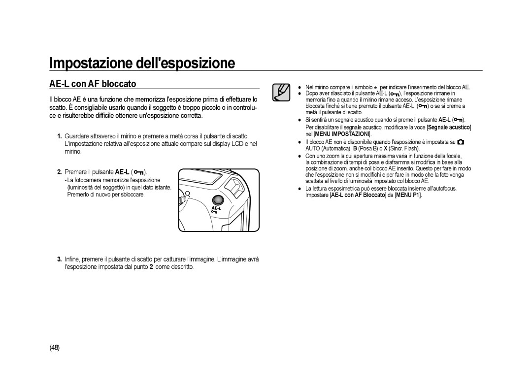 Samsung ER-GX20ZBBB/E1, ER-GX20ZBBC/E1, ER-GX20ZBBA/E1, ER-GX20ZBBA/IT manual AE-L con AF bloccato, ’esposizione rimane 