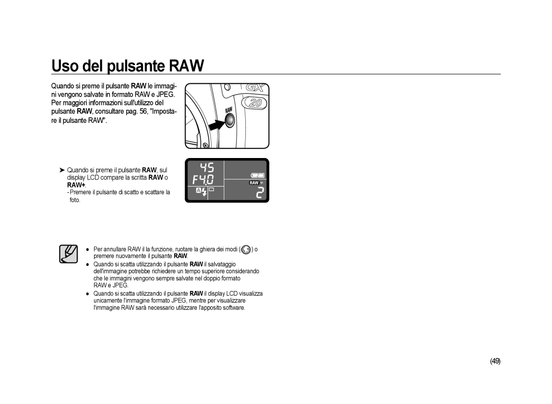 Samsung ER-GX20ZBBA/E1, ER-GX20ZBBC/E1, ER-GX20ZBBB/E1, ER-GX20ZBBA/IT manual Uso del pulsante RAW 