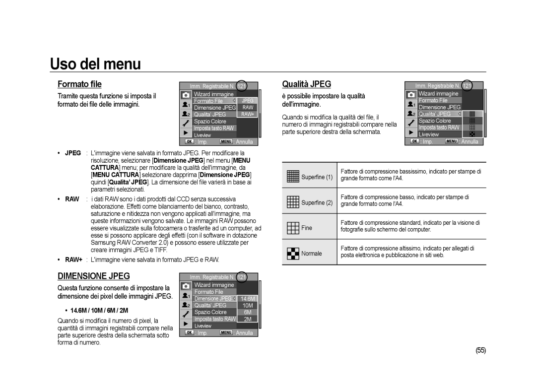 Samsung ER-GX20ZBBC/E1 manual Formato ﬁle, Qualità Jpeg, Possibile impostare la qualità dellimmagine, 14.6M / 10M / 6M / 2M 