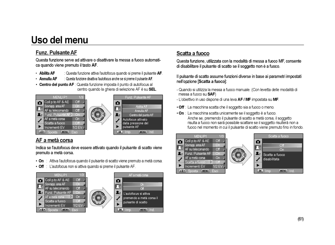 Samsung ER-GX20ZBBA/E1, ER-GX20ZBBC/E1 manual Funz. Pulsante AF, Scatta a fuoco, AF a metà corsa, Messa a fuoco su SAF 