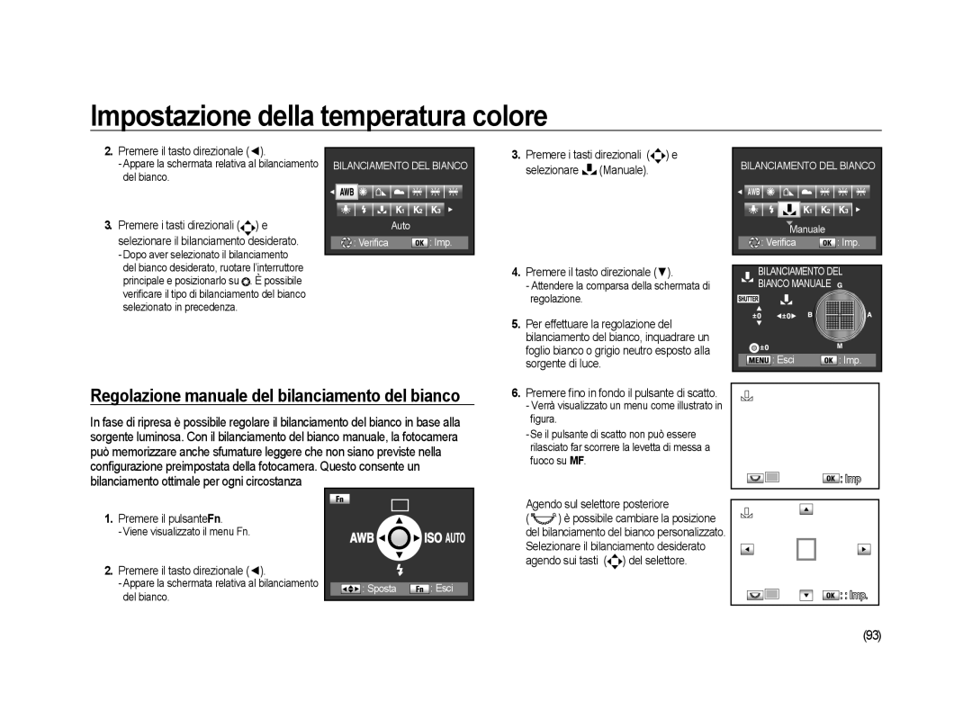 Samsung ER-GX20ZBBA/E1, ER-GX20ZBBC/E1, ER-GX20ZBBB/E1, ER-GX20ZBBA/IT Regolazione manuale del bilanciamento del bianco 