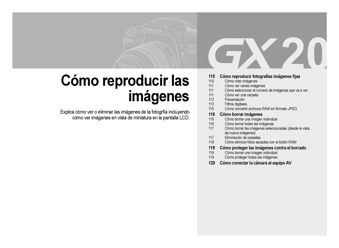 Samsung ER-GX20ZBBC/E1 manual 110 Cómo reproducir fotografías imágenes ﬁjas, 120 Cómo conectar la cámara al equipo AV 