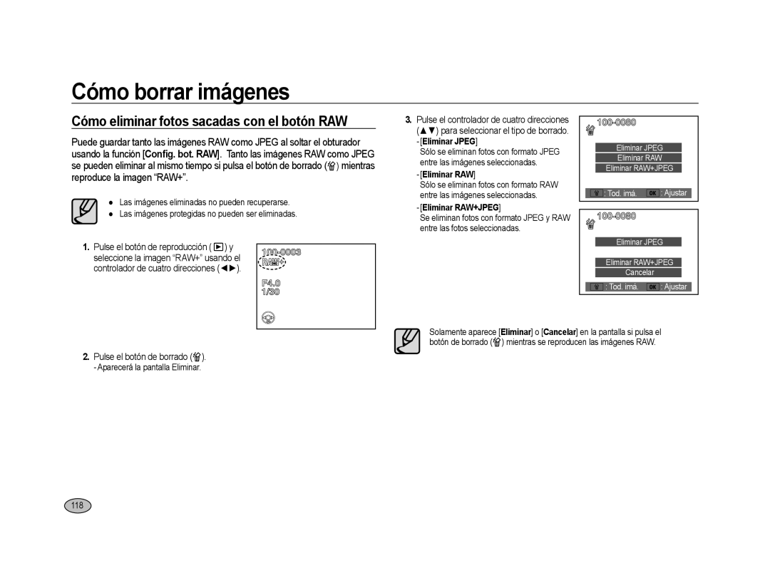 Samsung ER-GX20ZBBB/SP, ER-GX20ZBBC/E1 Cómo eliminar fotos sacadas con el botón RAW, 118, Pulse el botón de reproducción y 