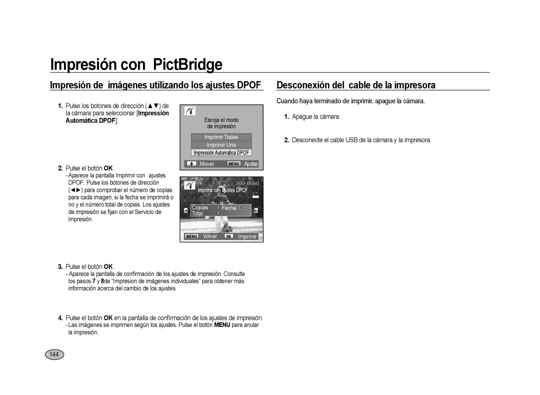 Samsung ER-GX20ZBBC/E1 manual Desconexión del cable de la impresora, Impresión de imágenes utilizando los ajustes Dpof, 144 