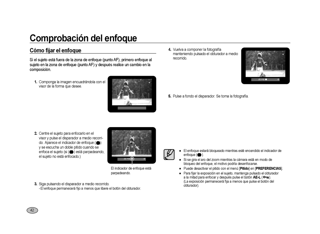 Samsung ER-GX20ZBBC/ES, ER-GX20ZBBC/E1, ER-GX20ZBBB/E1 Cómo ﬁjar el enfoque, Siga pulsando el disparador a medio recorrido 