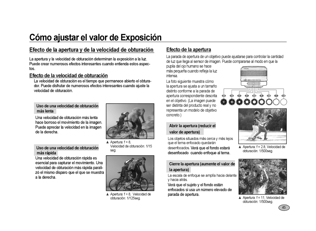 Samsung ER-GX20ZBBB/E1 manual Efecto de la apertura y de la velocidad de obturación, Efecto de la velocidad de obturación 