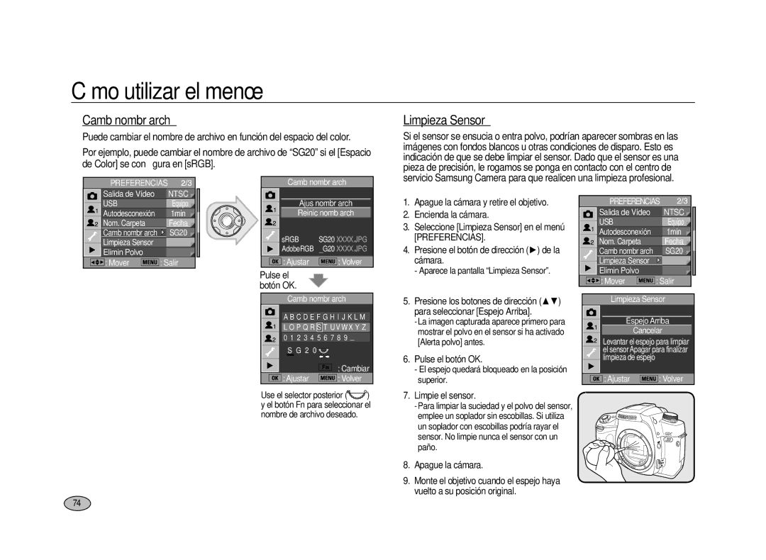 Samsung ER-GX20ZBBC/E1 manual Camb nombr arch, Limpieza Sensor, Pulse el š botón OK, Limpie el sensor, Apague la cámara 