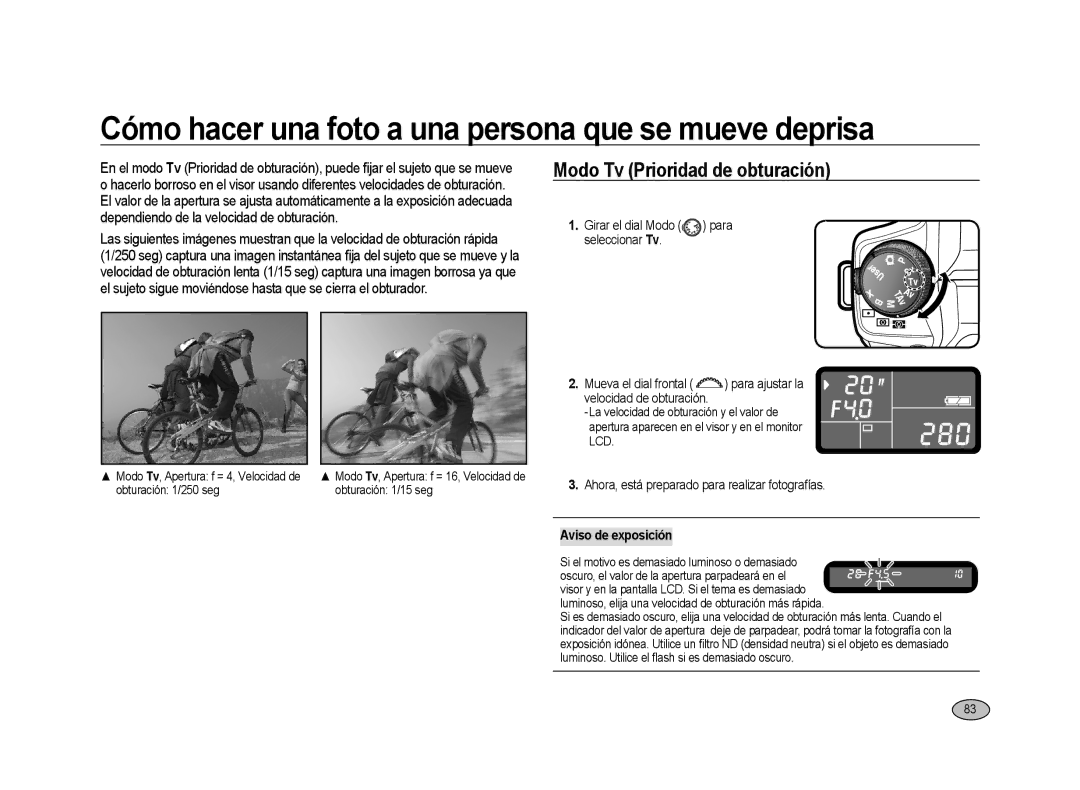 Samsung ER-GX20ZBBB/SP manual Cómo hacer una foto a una persona que se mueve deprisa, Modo Tv Prioridad de obturación 