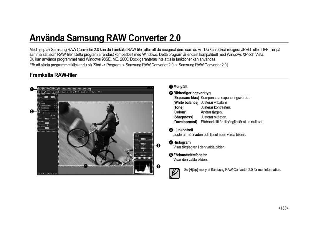 Samsung ER-GX20ZBBA/DK, ER-GX20ZBBC/E1, ER-GX20ZBBB/E1 manual Använda Samsung RAW Converter, Framkalla RAW-ﬁler, 133 