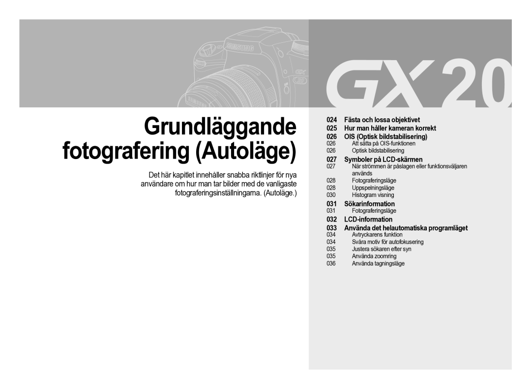 Samsung ER-GX20ZBBA/DK Grundläggande fotografering Autoläge, LCD-information 033 Använda det helautomatiska programläget 