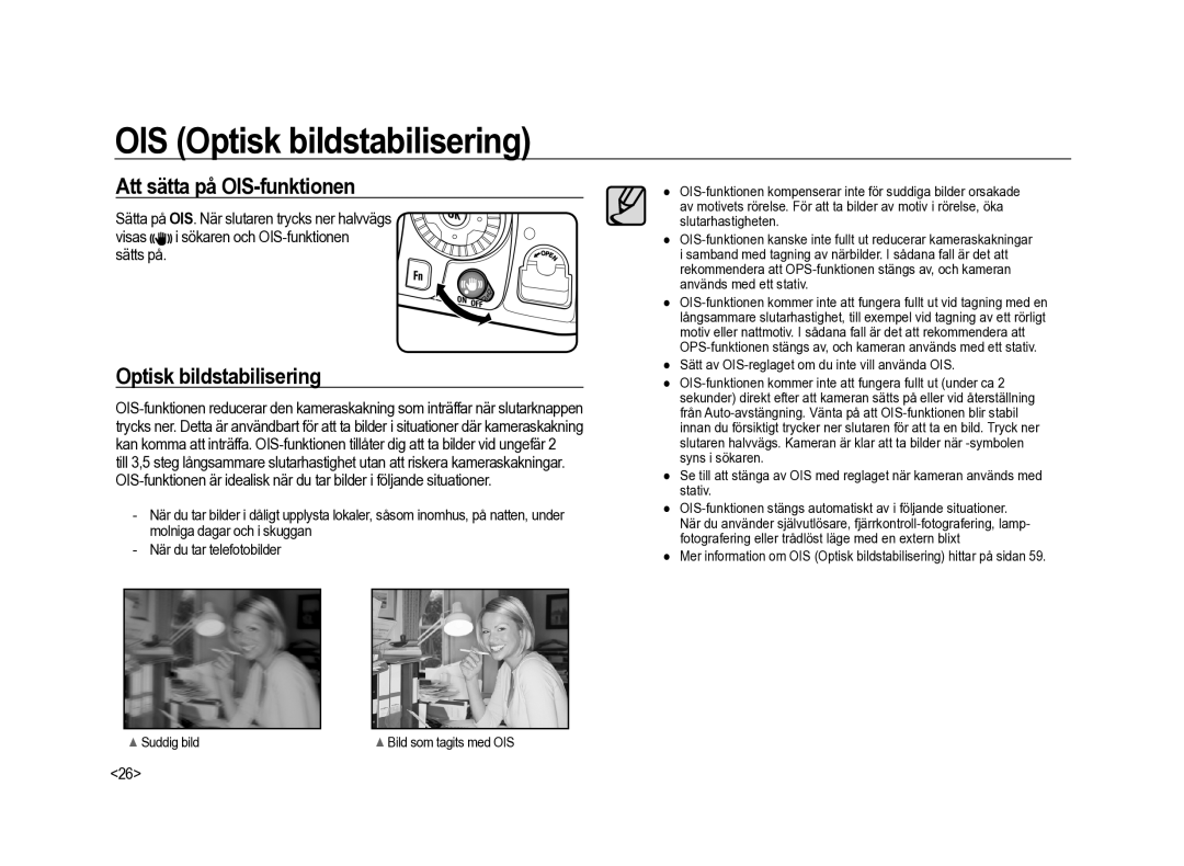 Samsung ER-GX20ZBBA/SE, ER-GX20ZBBC/E1, ER-GX20ZBBB/E1 manual OIS Optisk bildstabilisering, Att sätta på OIS-funktionen 