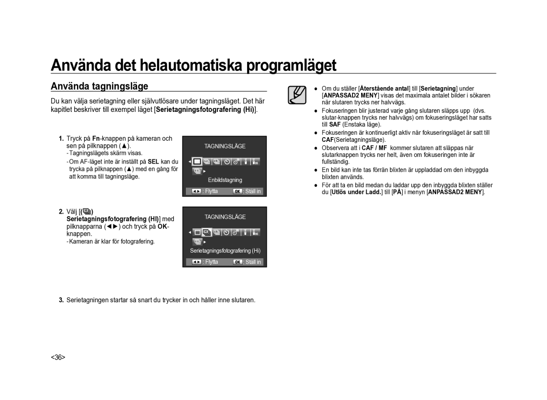 Samsung ER-GX20ZBBA/SE, ER-GX20ZBBC/E1 Använda tagningsläge, Enbildstagning Flytta, Serietagningsfotografering Hi Flytta 