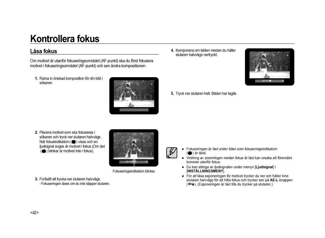 Samsung ER-GX20ZBBA/E1 manual Låsa fokus, Rama in önskad komposition för din bild i sökaren, Fokuseringsindikatorn blinkar 