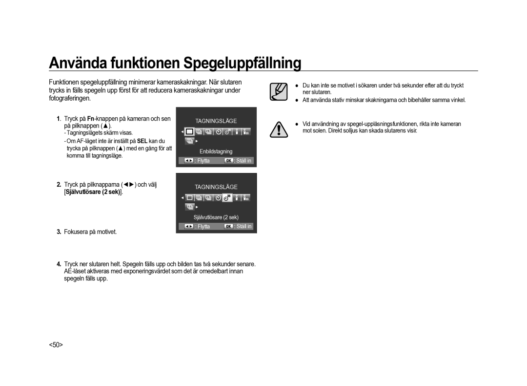 Samsung ER-GX20ZBBB/E1 manual Använda funktionen Spegeluppfällning, Tryck på Fn-knappen på kameran och sen på pilknappen 