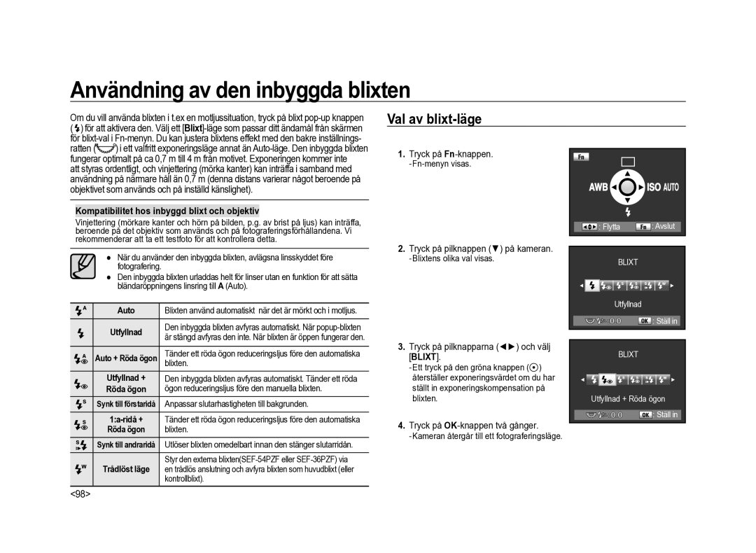 Samsung ER-GX20ZBBA/DK manual Användning av den inbyggda blixten, Val av blixt-läge, Tryck på pilknapparna och välj Blixt 