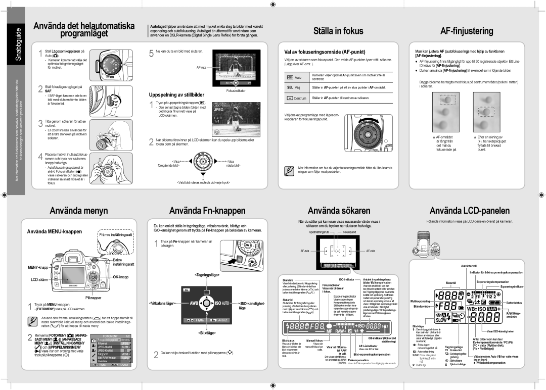 Samsung ER-GX20ZBBB/E1 manual Använda det helautomatiska Programläget, Ställa in fokus, AF-finjustering, Använda menyn 