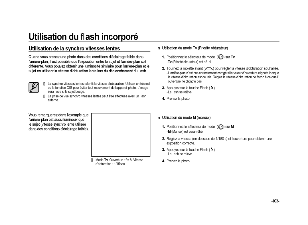 Samsung ER-GX20ZBBA/E1 manual Utilisation de la synchro vitesses lentes, Utilisation du mode Tv Priorité obturateur, 103 