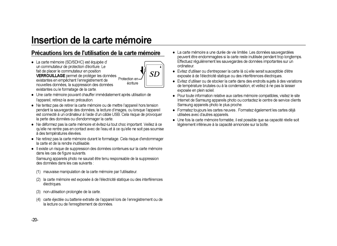 Samsung ER-GX20ZBBA/SE, ER-GX20ZBBC/E1, ER-GX20ZBBB/FR, ER-GX20ZBBB/E1 Précautions lors de lutilisation de la carte mémoire 