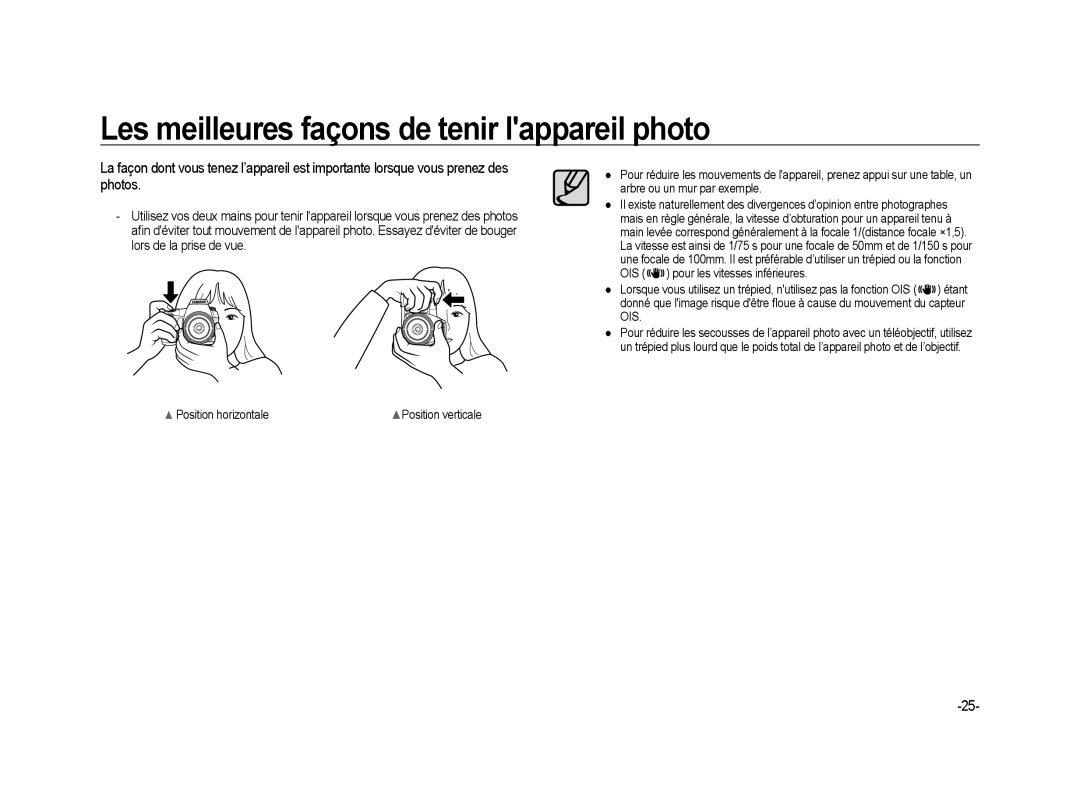 Samsung ER-GX20B02KFR, ER-GX20ZBBC/E1, ER-GX20ZBBB/FR Les meilleures façons de tenir lappareil photo, Position horizontale 