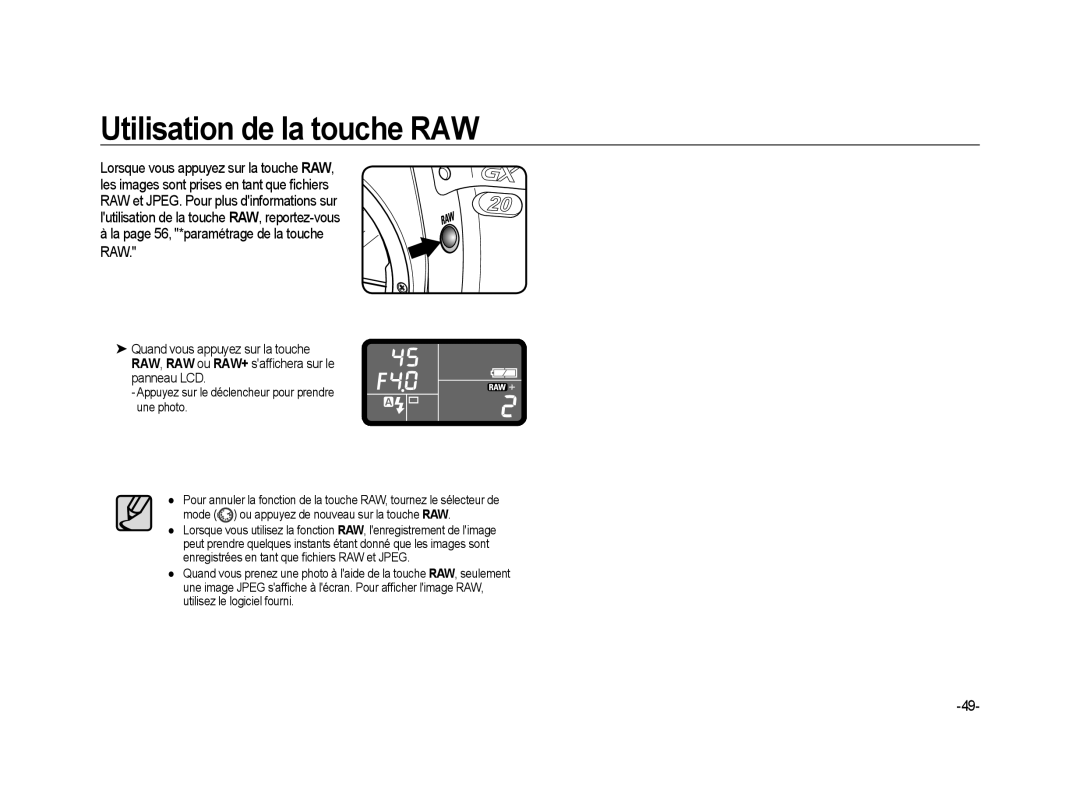 Samsung ER-GX20ZBBA/E1, ER-GX20ZBBC/E1, ER-GX20ZBBB/FR, ER-GX20ZBBB/E1, ER-GX20ZBBA/SE manual Utilisation de la touche RAW, Raw 