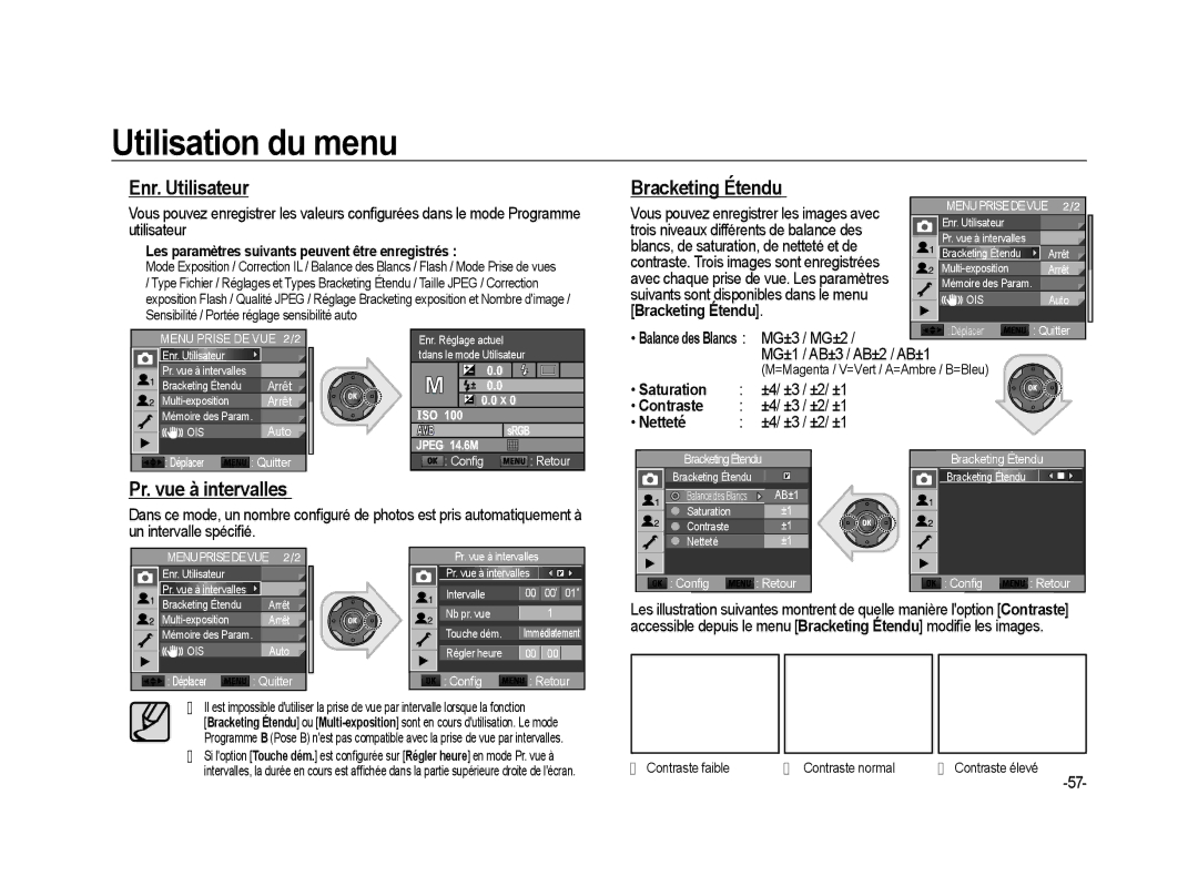 Samsung ER-GX20B01KFR, ER-GX20ZBBC/E1, ER-GX20ZBBB/FR Enr. Utilisateur, Bracketing Étendu, Pr. vue à intervalles, Netteté 