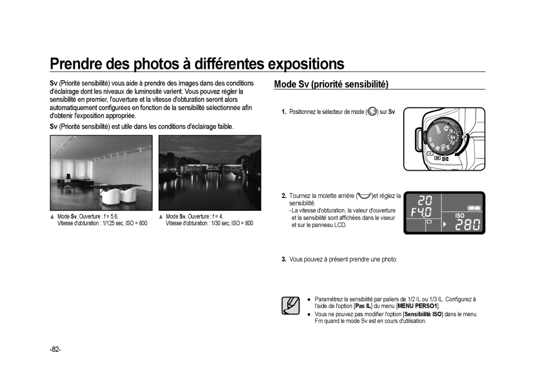 Samsung ER-GX20ZBBB/E1 Prendre des photos à différentes expositions, Mode Sv priorité sensibilité, Mode Sv, Ouverture f = 