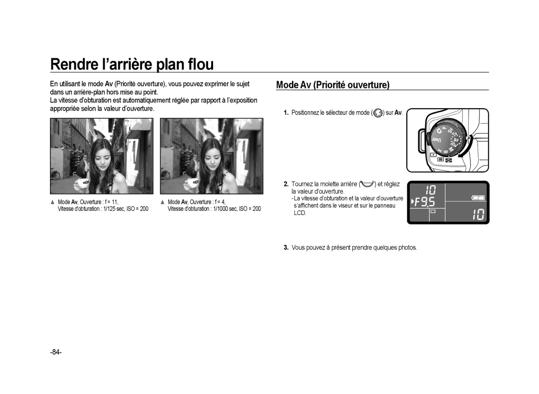 Samsung ER-GX20B01KFR manual Rendre l’arrière plan ﬂou, Mode Av Priorité ouverture, Positionnez le sélecteur de mode sur Av 