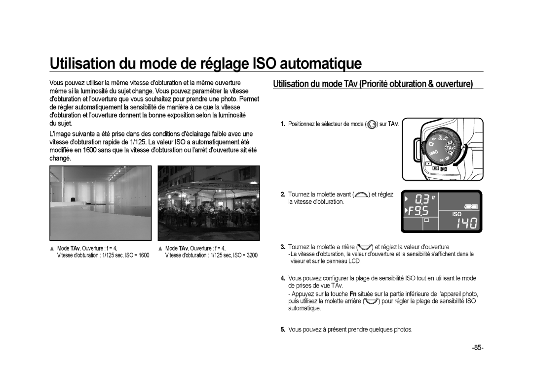 Samsung ER-GX20ZBBA/E1, ER-GX20ZBBC/E1 manual Utilisation du mode de réglage ISO automatique, Mode TAv, Ouverture f = 