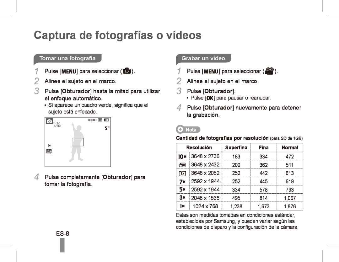 Samsung ES55 manual Captura de fotografías o vídeos, ES-8, Tomar una fotografía, Nota, Resolución, Superfina, Fina, Normal 