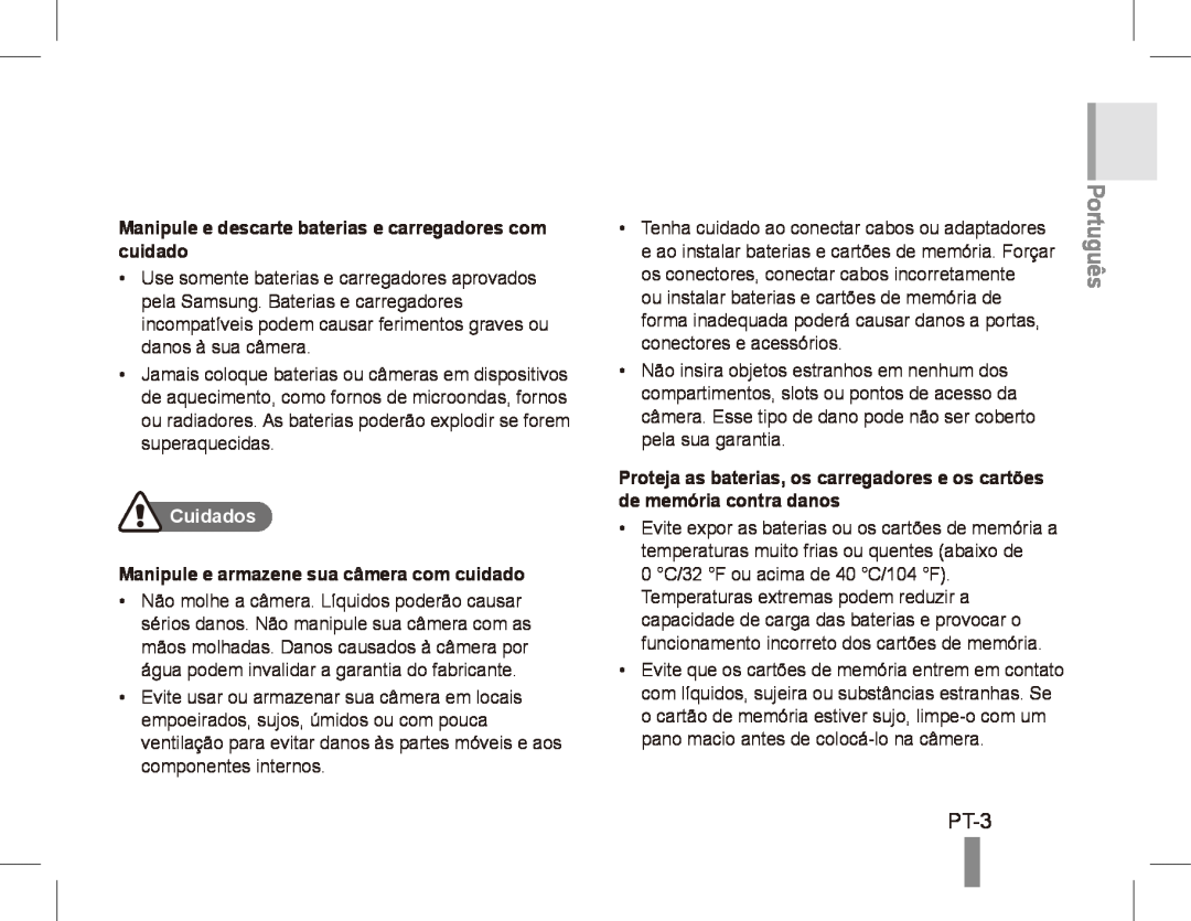Samsung ES55 manual Português, PT-3, Manipule e descarte baterias e carregadores com cuidado, Cuidados 