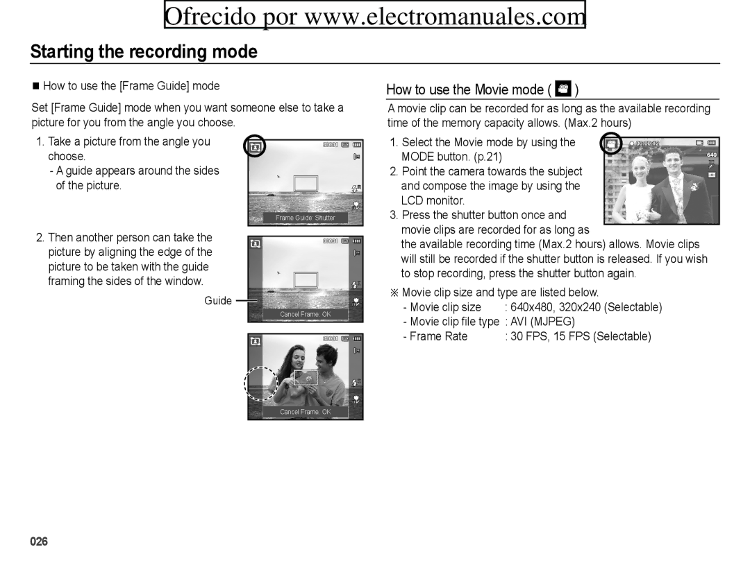 Samsung ES71 How to use the Movie mode, Movie clip size and type are listed below, Frame Rate, 30 FPS, 15 FPS Selectable 