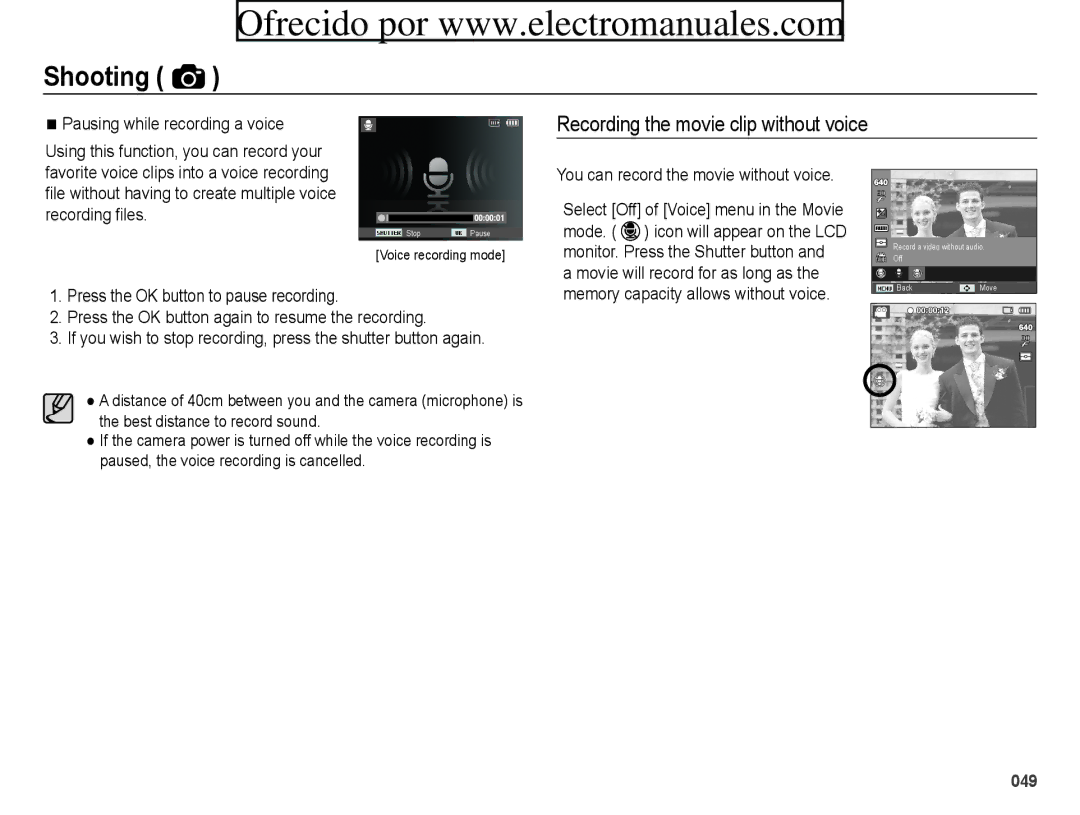 Samsung ES70, ES71 user manual Recording the movie clip without voice, Pausing while recording a voice 