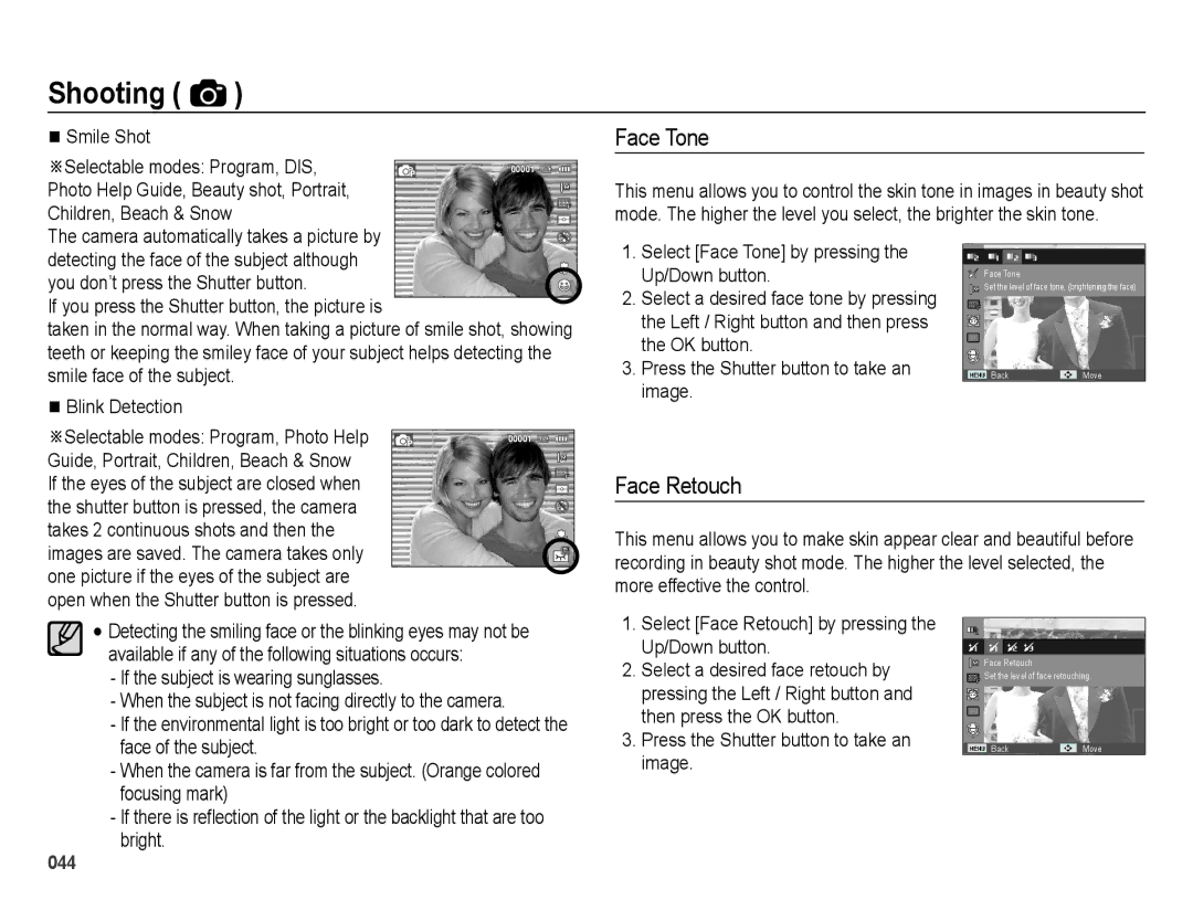 Samsung ES74, ES73 user manual Face Tone, Face Retouch, Smile Shot, Camera automatically takes a picture by 