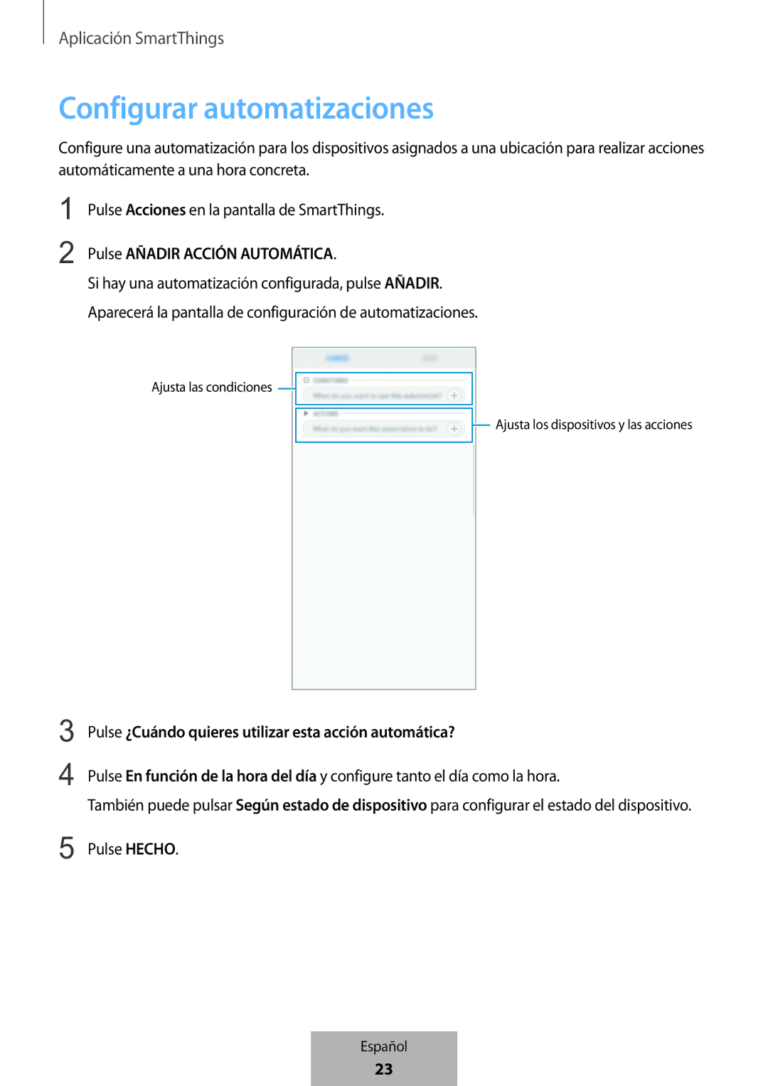 Samsung ET-WV523BWEGVF manual Configurar automatizaciones, Pulse Añadir Acción Automática 