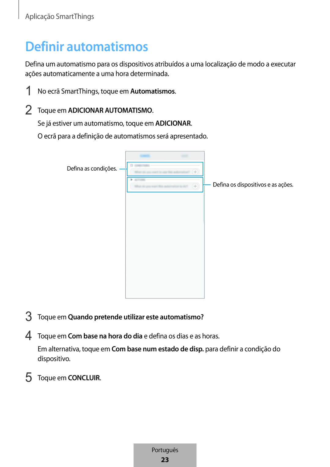 Samsung ET-WV523BWEGVF manual Definir automatismos, Toque em Adicionar Automatismo 