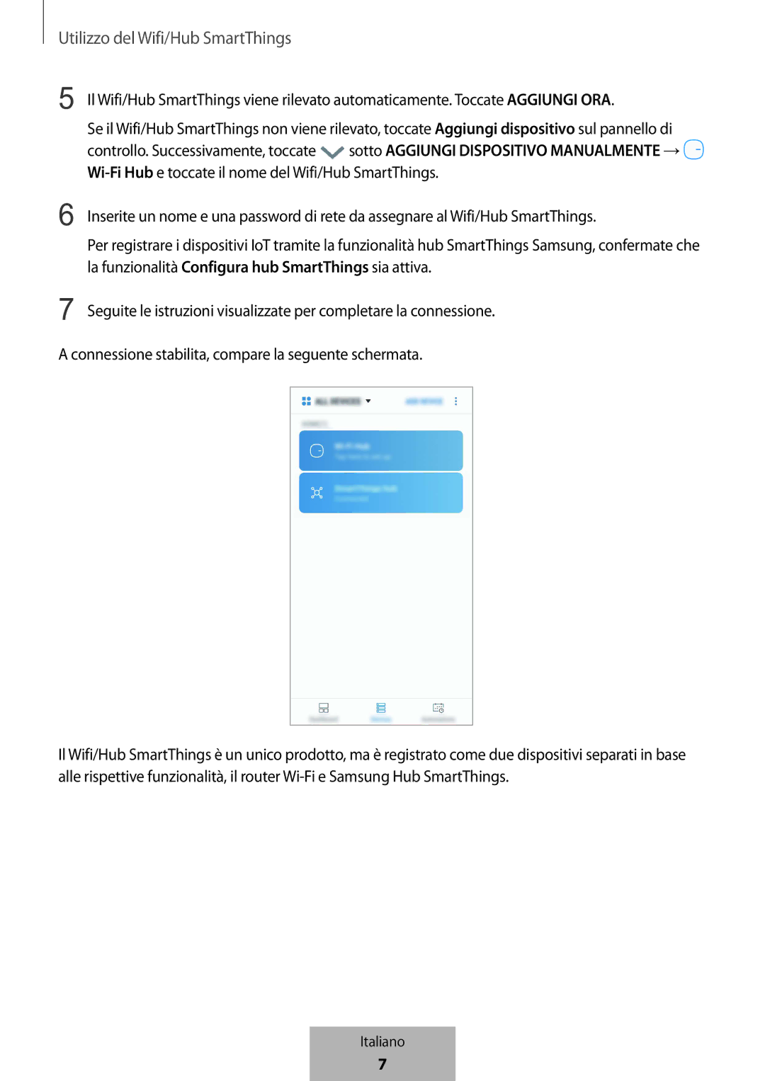 Samsung ET-WV523BWEGVF manual Utilizzo del Wifi/Hub SmartThings 