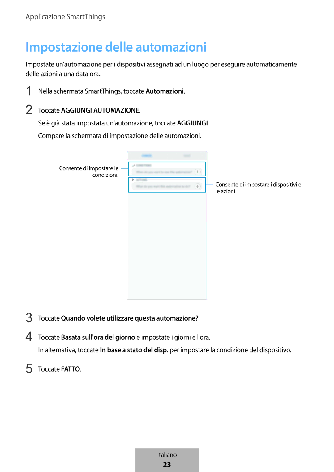 Samsung ET-WV523BWEGVF manual Impostazione delle automazioni, Toccate Aggiungi Automazione 