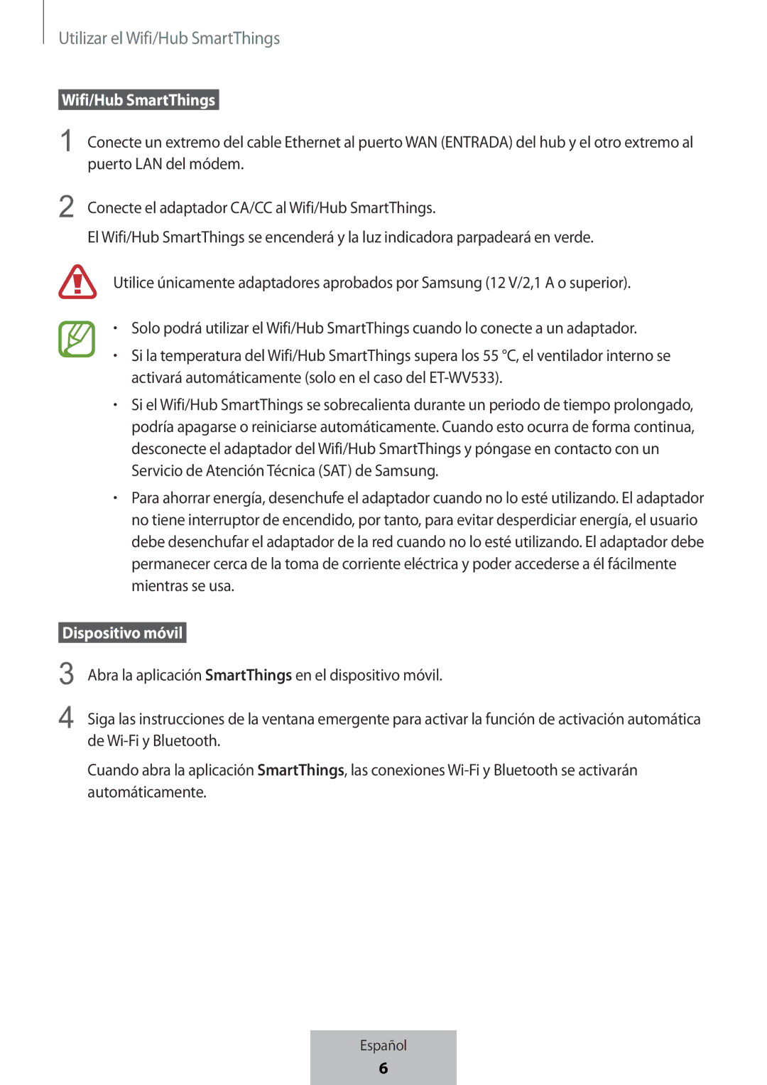 Samsung ET-WV523BWEGVF manual Utilizar el Wifi/Hub SmartThings 