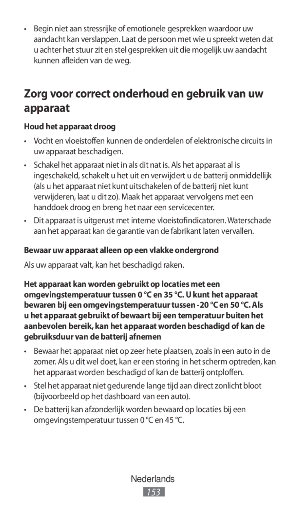 Samsung EI-YP322BBEGWW, ET-YC200BBEGWW Zorg voor correct onderhoud en gebruik van uw apparaat, Houd het apparaat droog 