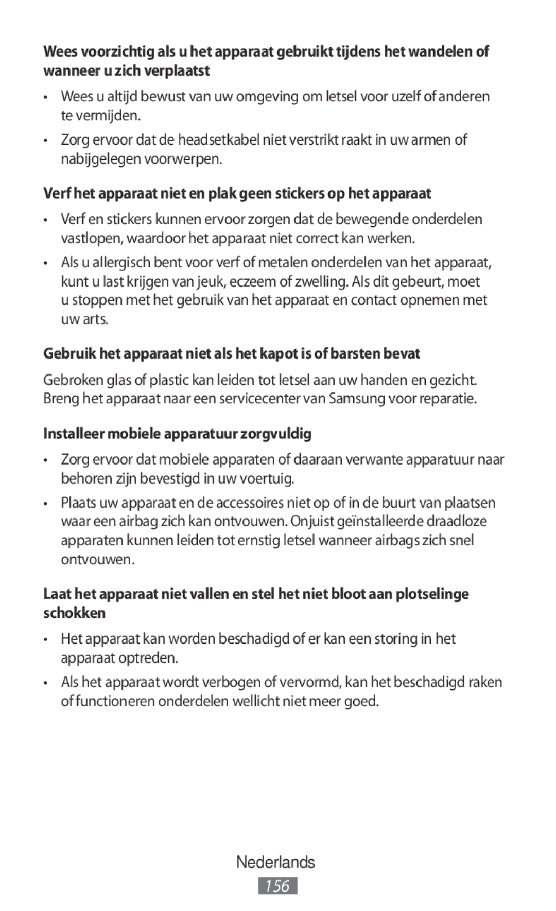 Samsung EI-YP322BBEGWW, ET-YC200BBEGWW, ET-YC200BBEGRU manual Gebruik het apparaat niet als het kapot is of barsten bevat 