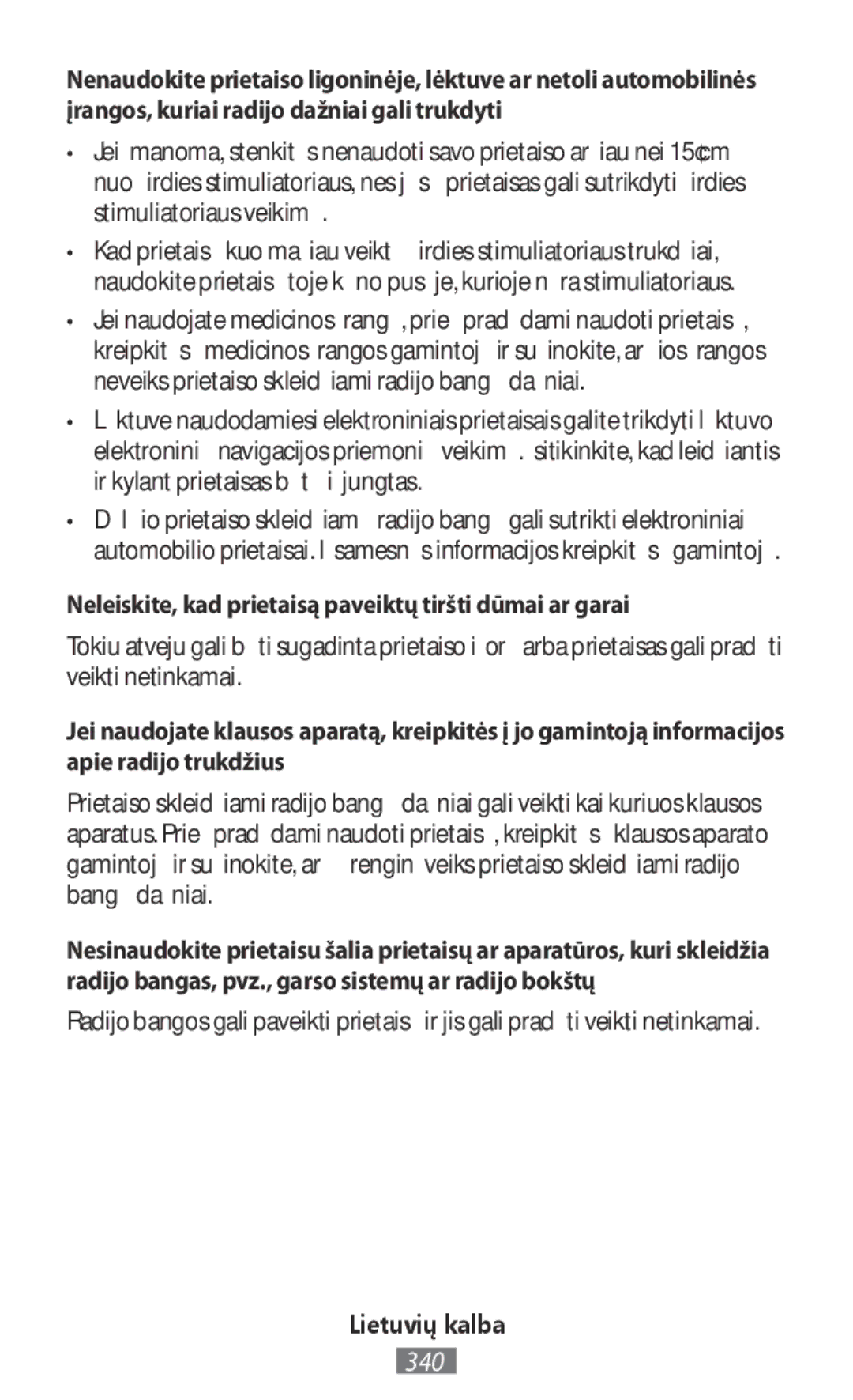 Samsung ET-YC200BBEGRU, ET-YC200BBEGWW, EI-YP322BBEGWW manual Neleiskite, kad prietaisą paveiktų tiršti dūmai ar garai 