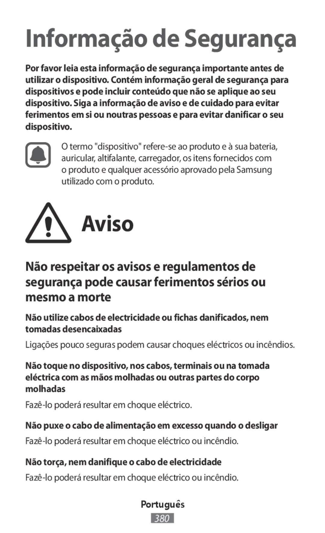 Samsung ET-YC200BBEGWW, EI-YP322BBEGWW manual Aviso, Não puxe o cabo de alimentação em excesso quando o desligar, Português 