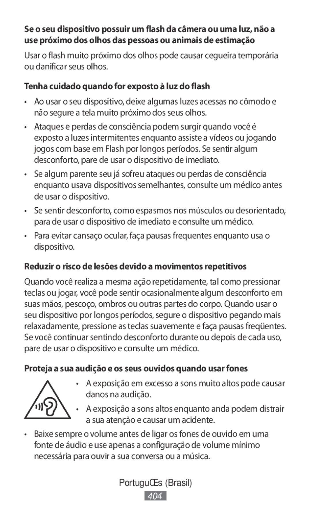 Samsung ET-YC200BBEGWW, EI-YP322BBEGWW, ET-YC200BBEGRU manual Tenha cuidado quando for exposto à luz do flash 